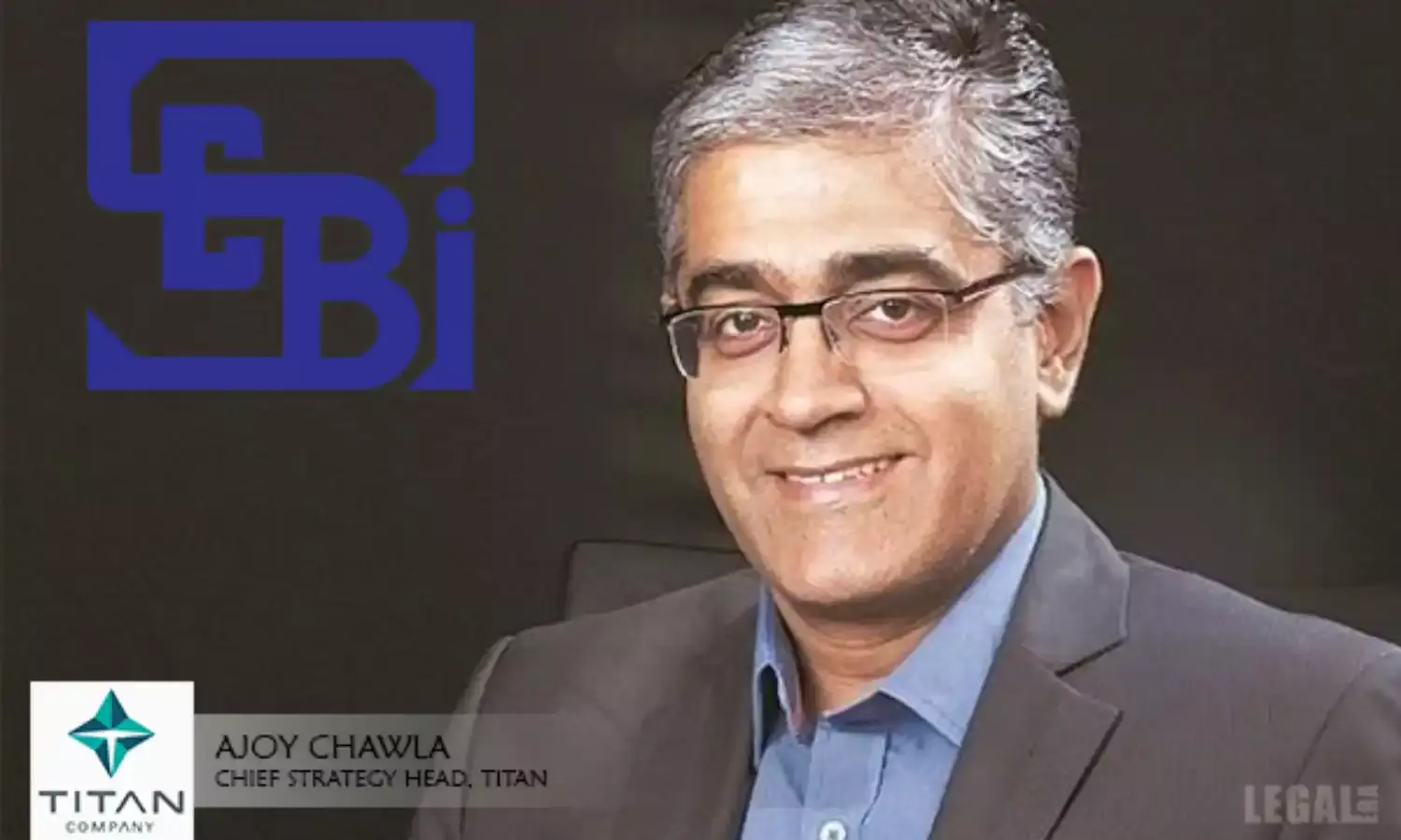 Insider Trading: SEBI penalizes Ajoy Chawla, Executive, Titan Company