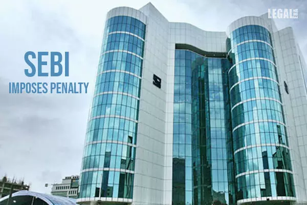 SEBI imposes penalty on the Noticee in the matter of Well Pack Papers & Containers