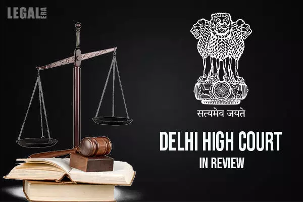 Delhi HC Held: In No Country, A Mere Grant of a Patent by the Patent Offices Guarantees their Validity