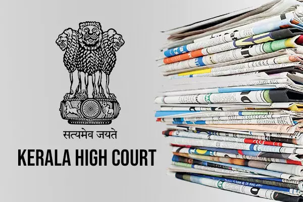 PIL Purely Based On Newspaper Reports Not Maintainable: Kerala HC