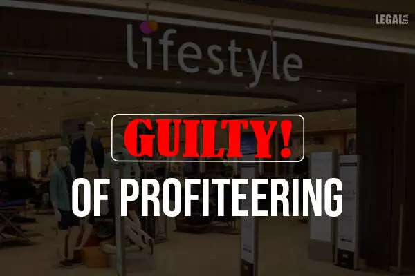 NAA finds Lifestyle International guilty of Profiteering