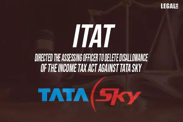 ITAT directs the Assessing Officer to delete disallowance u/s.40(a)(ia) of the Income Tax Act against Tata Sky