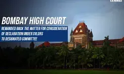 Bombay High Court directs the Designated Committee to consider declaration under Sabka Vishwas Scheme Bombay High Court directs the Designated Committee to consider declaration under Sabka Vishwas Scheme