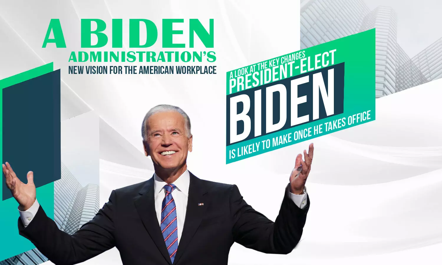 A Biden Administrations New Vision for the American Workplace