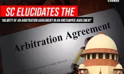 Supreme Court Elucidates the Validity of an Arbitration Agreement in an Unstamped Agreement