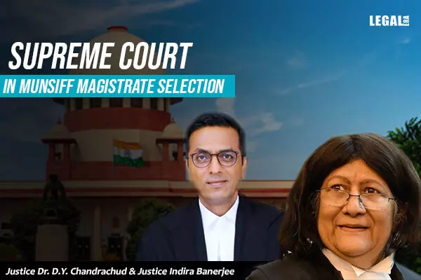 Munsiff Magistrate Selection:Vacancies for 2020 must be Allocated to Candidates duly selected in the Recruitment Process for 2020 only: SC