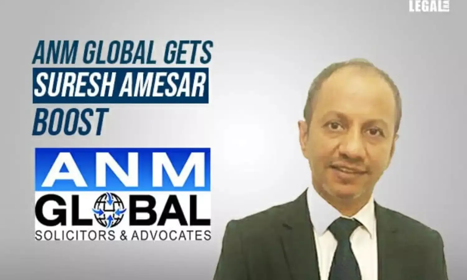 ANM Global gets Suresh Amesar boost