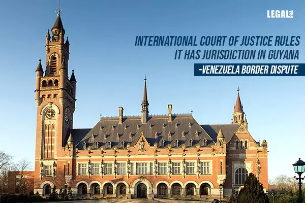 International Court of Justice rules it has jurisdiction in Guyana-Venezuela border dispute