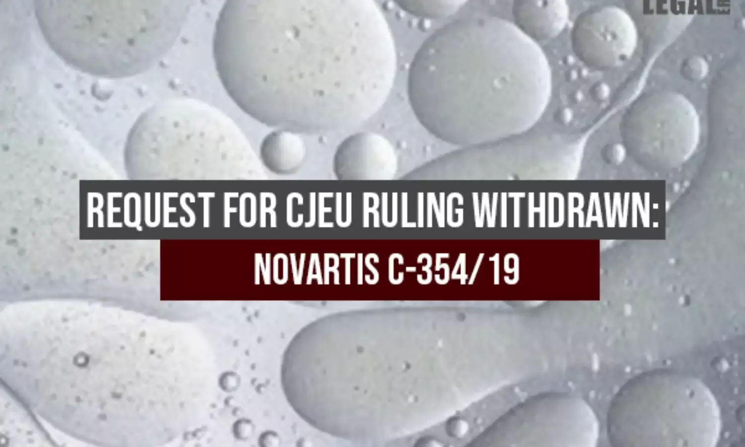 Request for CJEU ruling withdrawn: Novartis C-354/19