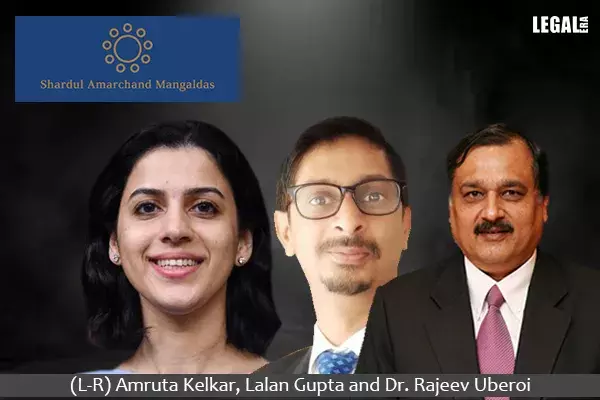 Dr. Rajeev Uberoi, Lalan Gupta and Amruta Kelkar join Shardul Amarchand Mangaldas