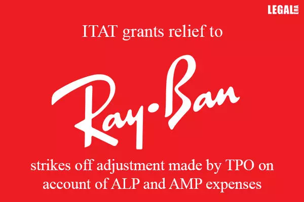 Income Tax Tribunal grants relief to Ray-Ban