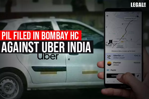 PIL filed in Bombay High Court against Uber India