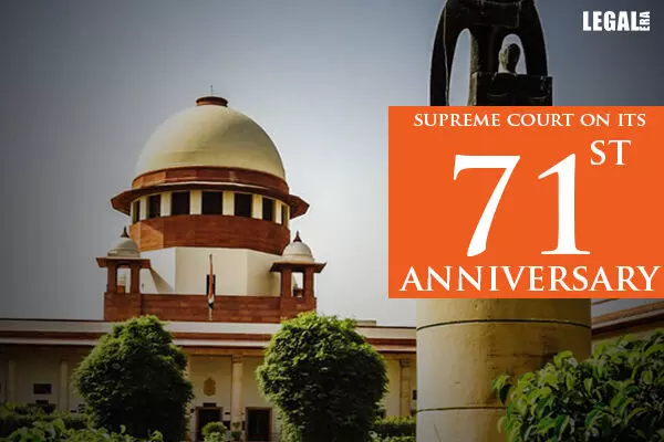 Supreme Court on its 71st Anniversary Ensures That Access To Justice Remains Unhindered