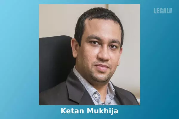 Link Legal adds Ketan Mukhija as Partner in Corporate Commercial Practice
