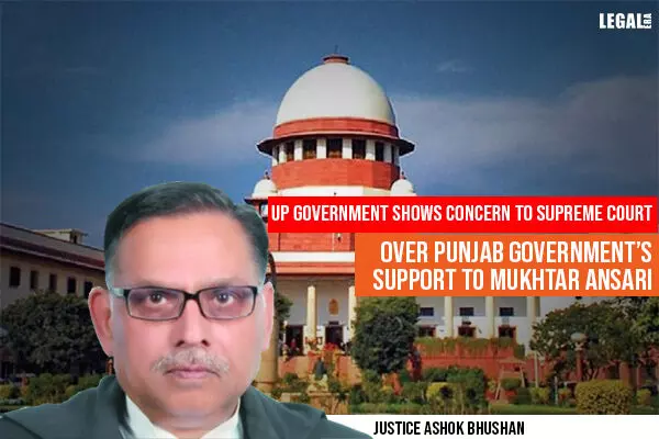 UP Government Shows Concern to Supreme Court Over Punjab Governments Support To Mukhtar Ansari