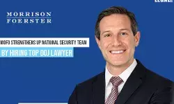 MoFo strengthens up national security team by hiring top DoJ lawyer