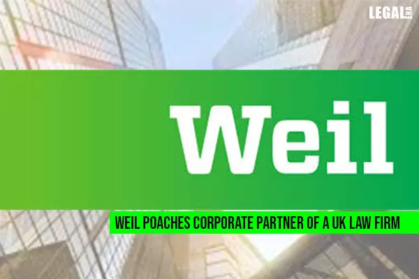 Weil poaches corporate partner of a UK law firm
