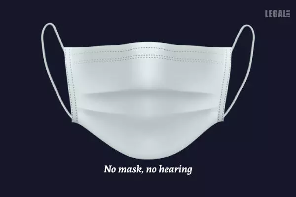 No mask, no hearing