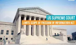 US Supreme Court limits scope of Freedom of Information Act