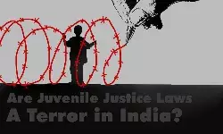 Are Juvenile Justice Laws A Terror in India?