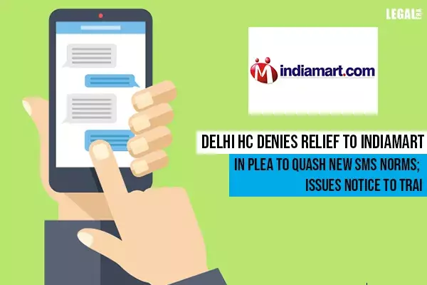 Delhi High Court denies plea to quash new SMS norms