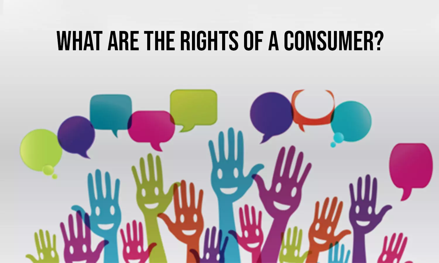 What are the rights of a consumer?