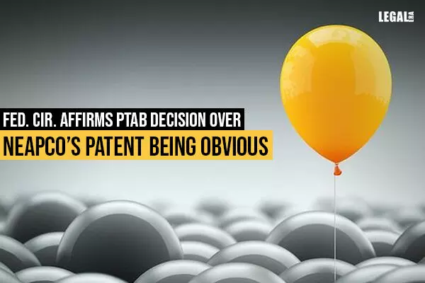Fed. Cir. affirms PTAB decision over Neapcos patent being obvious