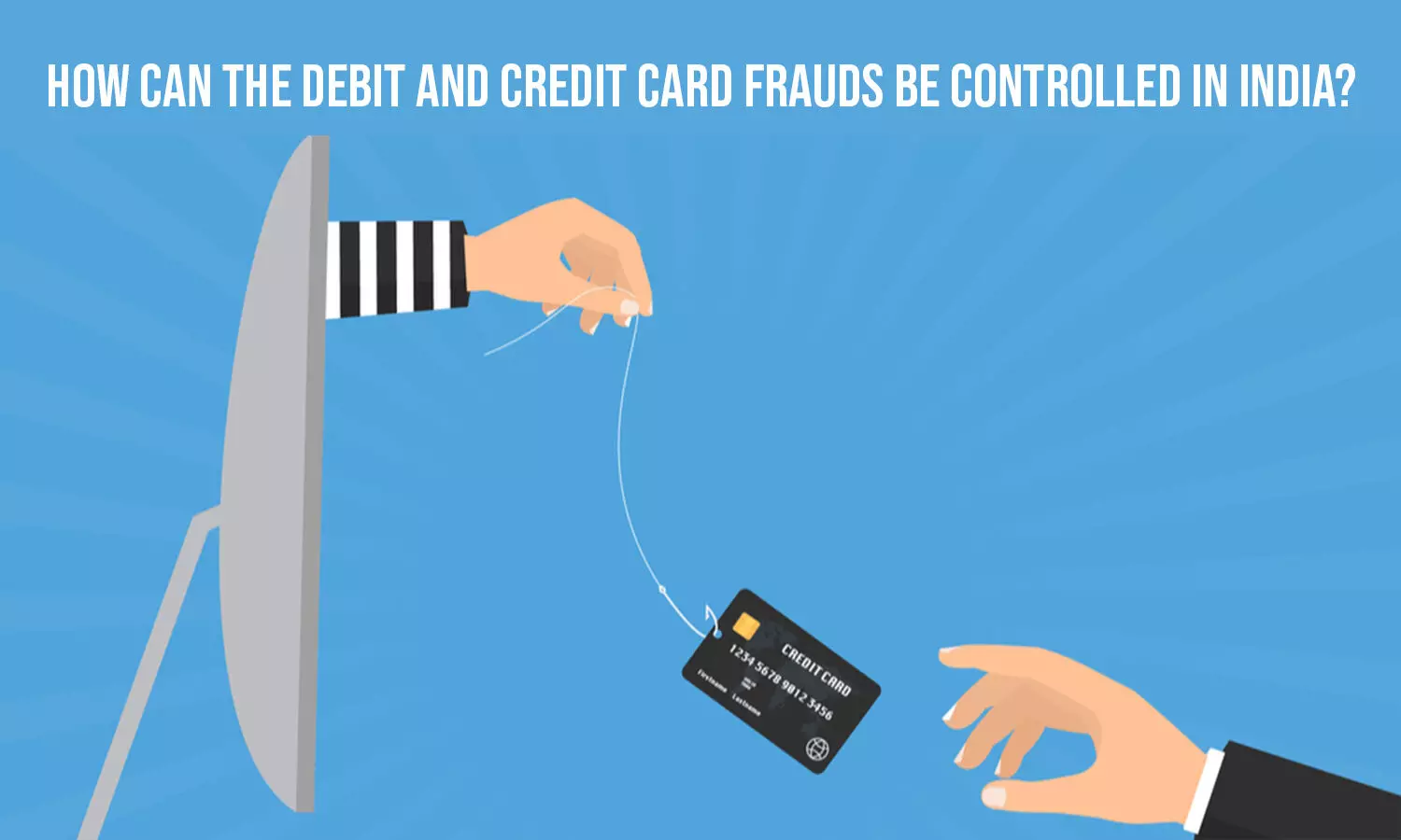 How can the Debit and Credit Card frauds be controlled in India?