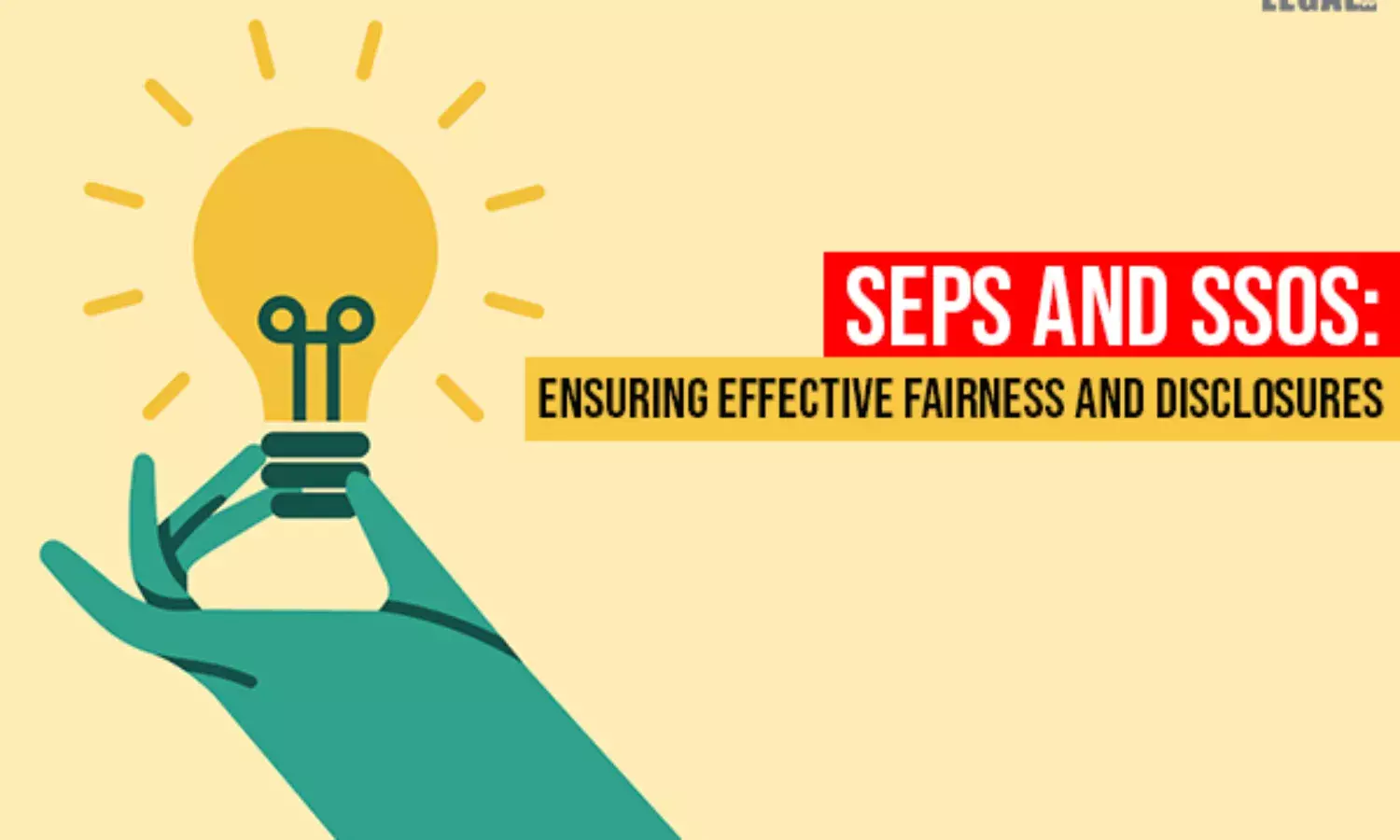 SEPs and SSOs: Ensuring effective fairness and disclosures