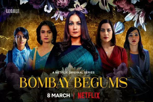 NCPCR asks Netflix to remove objectionable scene from series Bombay Begums