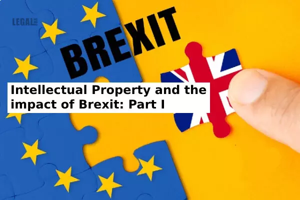 Intellectual Property and the impact of Brexit: Part I