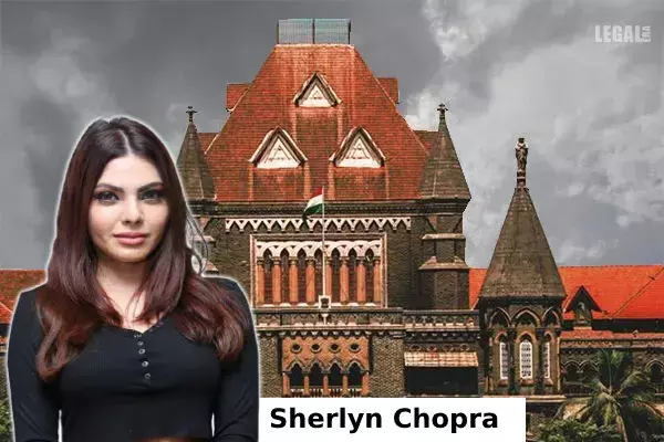 Bombay High Court Grants Anticipatory Bail To Sherlyn Chopra In Obscenity Case