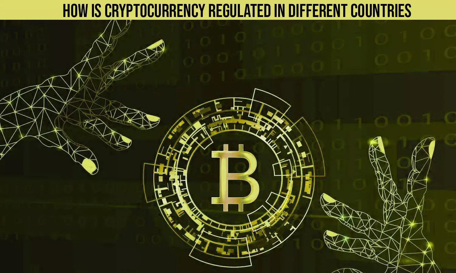 How Is Cryptocurrency Regulated in Different Countries? How Is Cryptocurrency Regulated in Different Countries?