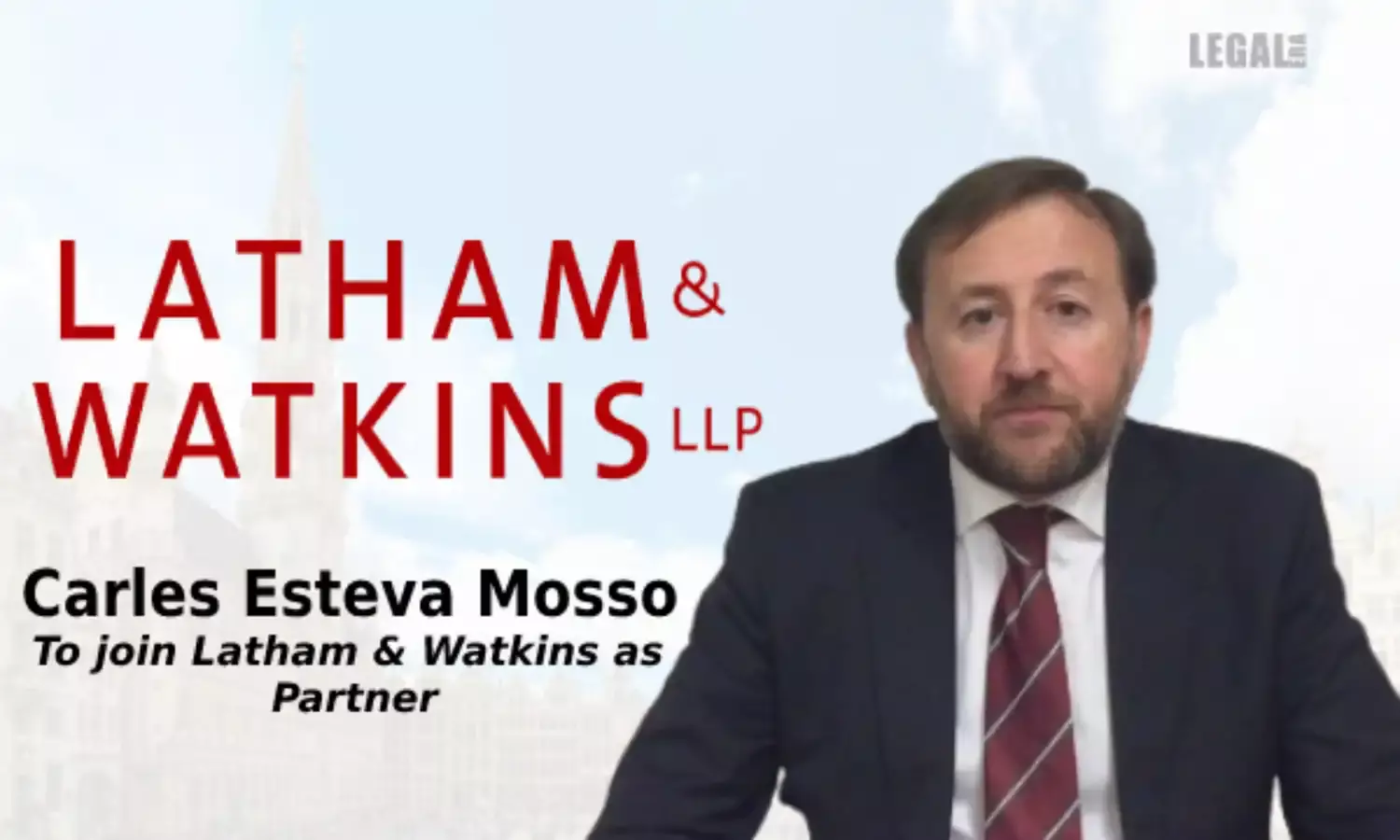 Carles Esteva Mosso from European Commission to join Latham & Watkins as Partner in the Antitrust & Competition Practice