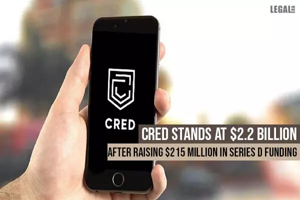 CRED stands at $2.2 billion after raising $215 million in Series D funding