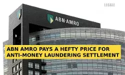 ABN AMRO pays a hefty price for anti-money laundering settlement