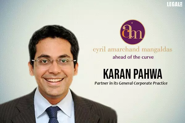 Karan Pahwa moves to CAM as a Partner in its General Corporate Practice
