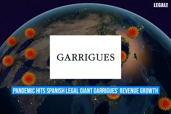 Pandemic hits Spanish legal giant Garrigues revenue growth