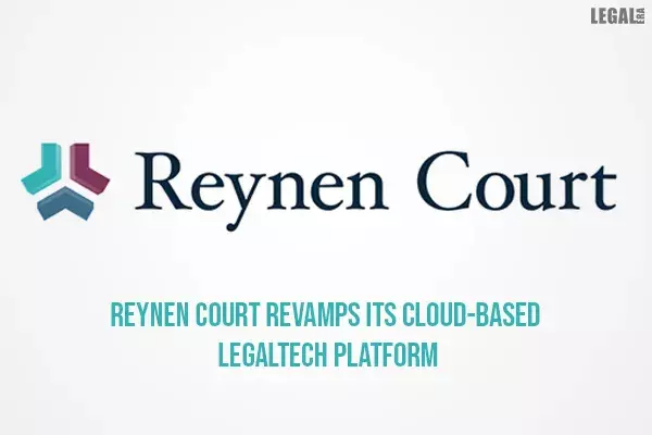 Reynen Court revamps its cloud-based legaltech platform
