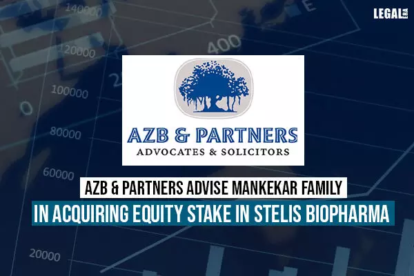 AZB & Partners advise Mankekar Family in acquiring equity stake in Stelis Biopharma