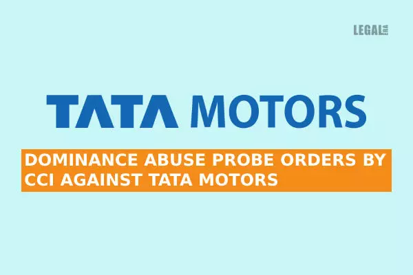 Dominance abuse probe ordered by CCI against Tata Motors