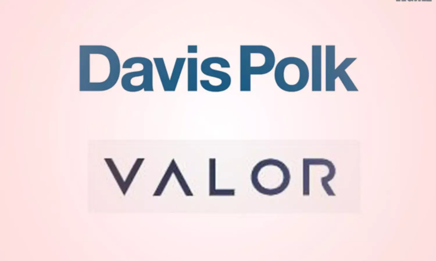 Davis Polk advised Valor Latitude files for $200 million IPO