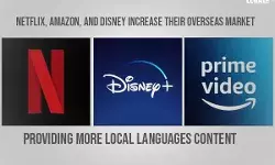 Netflix, Amazon, and Disney increase their overseas market providing more local language content Netflix, Amazon, and Disney increase their overseas market providing more local language content