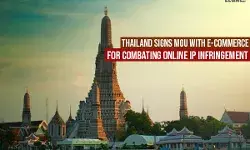 Thailand signs MOU with e-commerce for combating online IP infringement