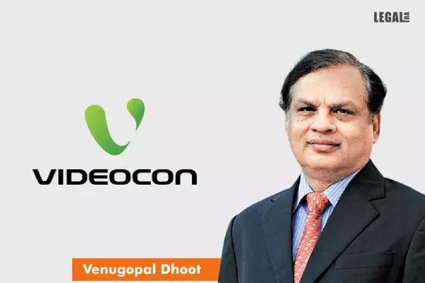 Videocon promoter urges National Company Law Appellate Tribunal to set aside resolution plan