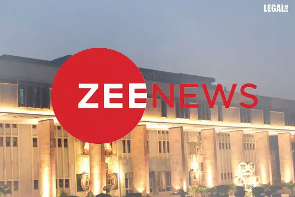 Delhi High Court cracks whip on Zee News in defamation suit