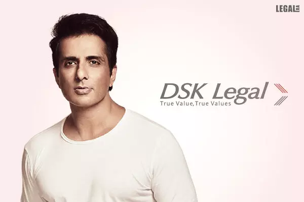 DSK Legal represents Sonu Sood in a significant business deal
