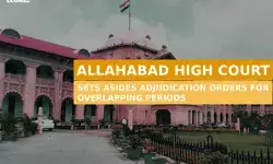 Allahabad High Court Sets Asides Adjudication Orders For Overlapping Periods
