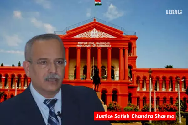 Acting Chief Justice of Karnataka High Court is Justice Satish Chandra Sharma