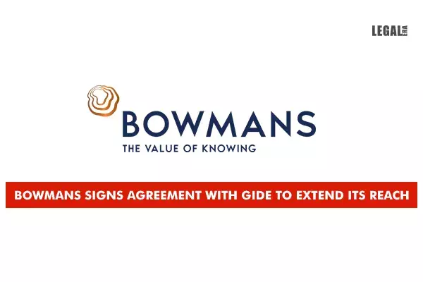 Bowmans signs agreement with Gide to extend its reach